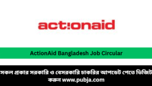 ActionAid Bangladesh Job Circular 2026