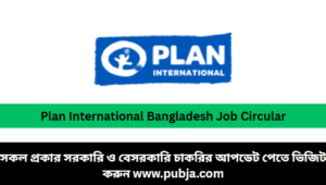 Plan International Bangladesh Job Circular 2026